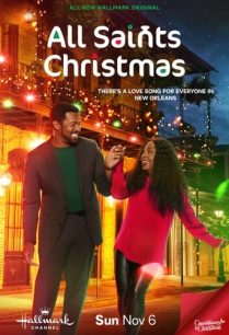 ดูหนังออนไลน์ฟรี All Saints Christmas ออลเซนต์คริสต์มาส (2022)