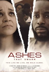 ดูหนังออนไลน์ฟรี Ashes That Swarm แอช แดท สวอม (2021)