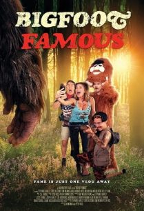 ดูหนังออนไลน์ฟรี Bigfoot Famous บิ๊กฟุต เฟมัส (2021)