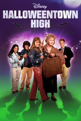 ดูหนังออนไลน์ฟรี Halloweentown High ฮัลโลวีนทาวน์ ไฮท์ (2004)