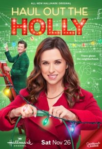 ดูหนังออนไลน์ฟรี Haul out the Holly (2022)