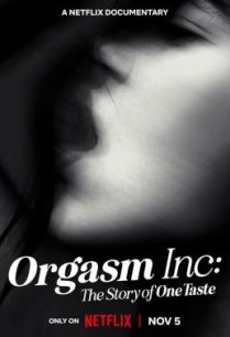 ดูหนังออนไลน์ฟรี Orgasm Inc The Story of OneTaste บริษัทขายจุดสุดยอด (2022) NETFLIX