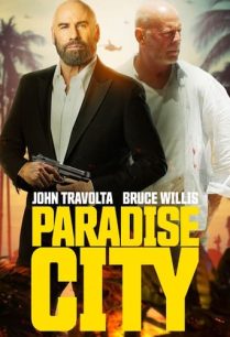 ดูหนังออนไลน์ฟรี Paradise City พาราไดซ์ ซิตี้ (2022)