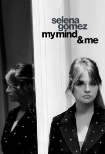 ดูหนังออนไลน์ฟรี Selena Gomez My Mind and Me เซเลนา โกเมซ (2022)