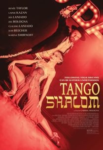 ดูหนังออนไลน์ฟรี Tango Shalom แทงโก้ ชาลอม (2021)