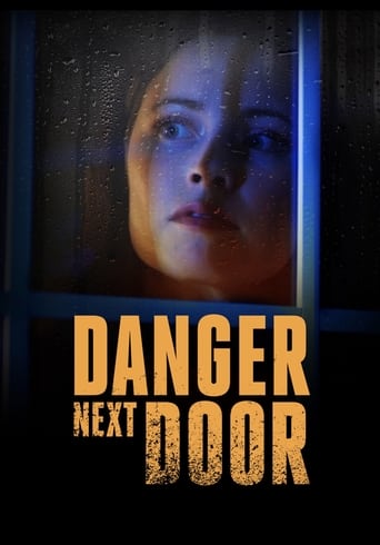 ดูหนังออนไลน์ฟรี The Danger Next Door เดอะ แดนเจอร์ เน็ก ดอร์ (2021)