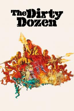 ดูหนังออนไลน์ฟรี The Dirty Dozen 12 เดนตาย (1967)