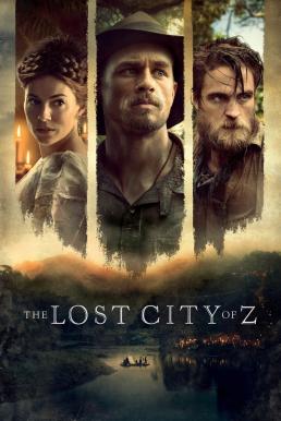 ดูหนังออนไลน์ฟรี The Lost City of Z นครลับที่สาบสูญ (2016)