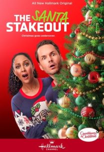 ดูหนังออนไลน์ฟรี The Santa Stakeout เดอะ แซนต้า สเต็คเอ้าท์ (2021)