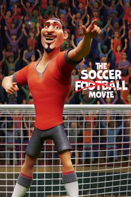 ดูหนังออนไลน์ฟรี The Soccer Football Movie ภารกิจปราบปีศาจฟุตบอล (2022) NETFLIX