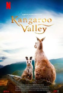 ดูหนังออนไลน์ฟรี Kangaroo Valley หุบเขาแห่งจิงโจ้ (2022)