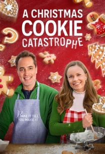 ดูหนังออนไลน์ฟรี A Christmas Cookie Catastropheb ภัยพิบัติคุกกี้คริสต์มาส (2022)