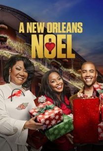 ดูหนังออนไลน์ฟรี A New Orleans Noel นิวออร์ลีนส์โนเอล (2022)