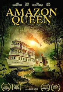 ดูหนังออนไลน์ฟรี Amazon Queen อเมซอน ควีน (2021)