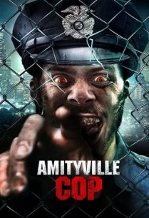 ดูหนังออนไลน์ฟรี Amityville Cop อมิตี้วิลล์ คอป (2021)