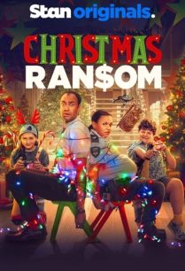 ดูหนังออนไลน์ฟรี Christmas Ransom ค่าไถ่คริสต์มาส (2022)