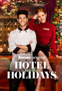 ดูหนังออนไลน์ฟรี Hotel for the Holidays โรงแรมสำหรับวันหยุด (2022)