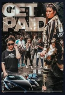 ดูหนังออนไลน์ฟรี Get Paid เก็ท เปย์ (2022)