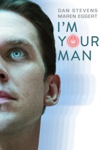 ดูหนังออนไลน์ฟรี I m Your Man จักรกลสื่อรัก (2021)