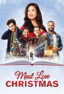 ดูหนังออนไลน์ฟรี Must Love Christmas ต้องรักคริสต์มาส (2022)