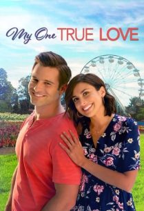 ดูหนังออนไลน์ฟรี My One True Love รักแรกคือเธอ (2022)