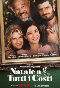 ดูหนังออนไลน์ฟรี Natale a tutti i costi (The Price of Family) (2022)