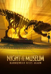 ดูหนังออนไลน์ฟรี Night at the Museum Kahmunrah Rises Again (2022)