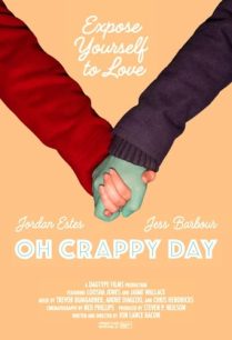 ดูหนังออนไลน์ฟรี Oh Crappy Day โอ้ วันเส็งเคร็ง (2021)