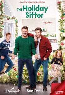 ดูหนังออนไลน์ฟรี The Holiday Sitter พี่เลี้ยงวันหยุด (2022)