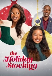 ดูหนังออนไลน์ฟรี The Holiday Stocking ฮอลิเดย์ สต็อคกิ้ง (2022)