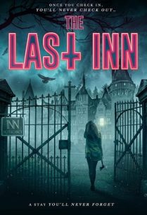 ดูหนังออนไลน์ฟรี The Last Inn เดอะลาสต์อินน์ (2021)