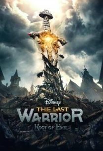 ดูหนังออนไลน์ฟรี The Last Warrior Root of Evil (2021)