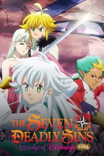 ดูหนังออนไลน์ฟรี The Seven Deadly Sins Grudge of Edinburgh Part 1 ศึกตำนาน 7 อัศวิน แค้นเอดินเบอระ ภาค 1 (2022)