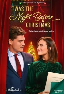 ดูหนังออนไลน์ฟรี Twas the Night Before Christmas สองคืนก่อนวันคริสต์มาส (2022)