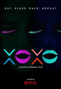 ดูหนังออนไลน์ฟรี XOXO เอ็กซ์โอ เอ็กซ์โอ (2016) Netflix