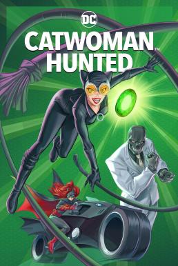 Catwoman- Hunted (2022) บรรยายไทย