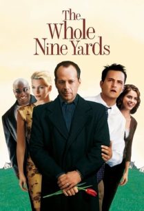 ดูหนังออนไลน์ฟรี The Whole Nine Yards อึดไม่เกิน 9 หลา (2000)