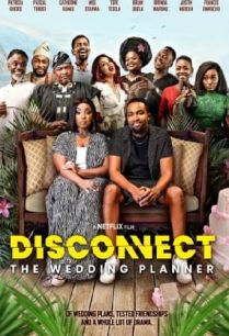 ดูหนังออนไลน์ฟรี Disconnect The Wedding Planner ต่อไม่ติด วิวาห์พาวุ่น (2023)