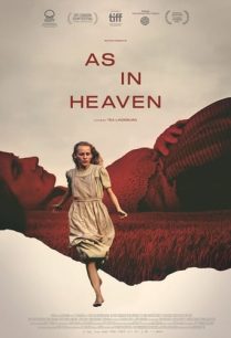 ดูหนังออนไลน์ฟรี As in Heaven เหมือนอยู่ในสวรรค์ (2022)