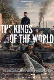 ดูหนังออนไลน์ฟรี The Kings of the World ราชาแห่งโลก (2022)