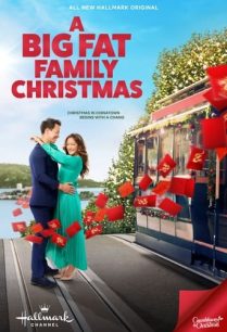 ดูหนังออนไลน์ฟรี A Big Fat Family Christmas คริสต์มาสครอบครัวตัวอ้วน (2022)