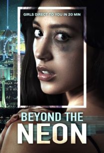 ดูหนังออนไลน์ฟรี Beyond the Neon (2022)