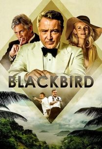 ดูหนังออนไลน์ฟรี Blackbird แบล็คเบิร์ด (2022)