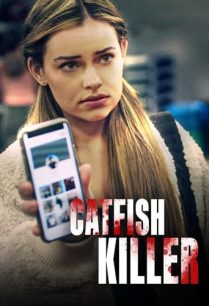 ดูหนังออนไลน์ฟรี Catfish Killer แคทฟิช คิลเล่อร์ (2022)