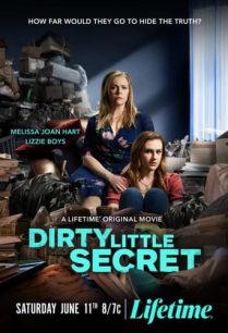 ดูหนังออนไลน์ฟรี Dirty Little Secret ความลับเล็กน้อยที่สกปรก (2022)