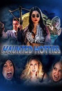 ดูหนังออนไลน์ฟรี Haunted Hotties สาวฮอตผีสิง (2022)