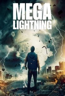 ดูหนังออนไลน์ฟรี Mega Lightning เมก้าไลน์ติ้ง (2023)