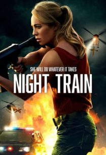 ดูหนังออนไลน์ฟรี Night Train ไนท์ เทรน (2023)