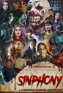 ดูหนังออนไลน์ฟรี Sinphony A Clubhouse Horror Anthology (2022)