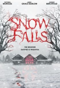 ดูหนังออนไลน์ฟรี Snow Falls สโนว์ ฟอลส์ (2023)